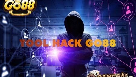 Tool Hack Go88 – Phần Mềm Hack Xóc Đĩa, Tải Xỉu Go88, Fa88, Yo88